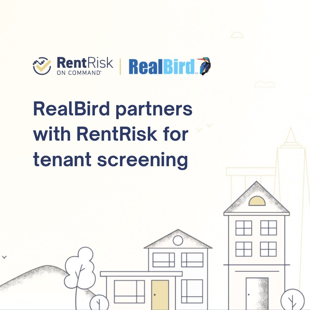 RentRisk's benefits for RealBird rental marketing users | RealBird Blog